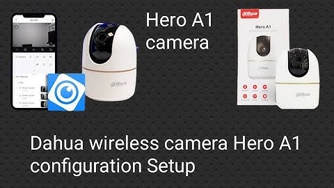 Dahua Hero A1 Wireless camera configuration setup and All functions settings Details or unboxing
