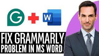 How to Fix Grammarly Problem in MS Word – (2026) Step By Step