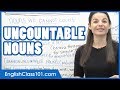 Uncountable Nouns - Learn English Grammar