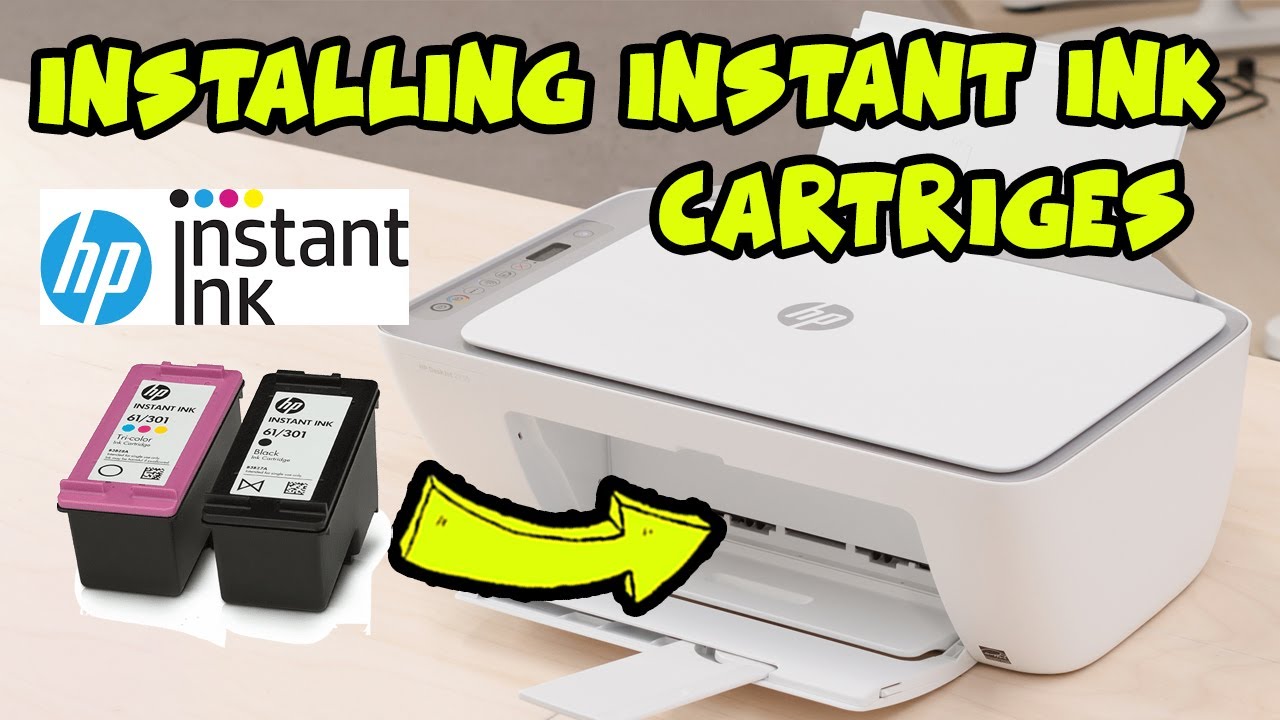 How to Install Instant Ink Cartridges in HP Deskjet 2700 Printer - YouTube