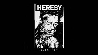 Heresy – 1985 - '87 (Speedstate Records, 2004) [Full Comp.]