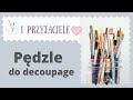 Pędzle do decoupage