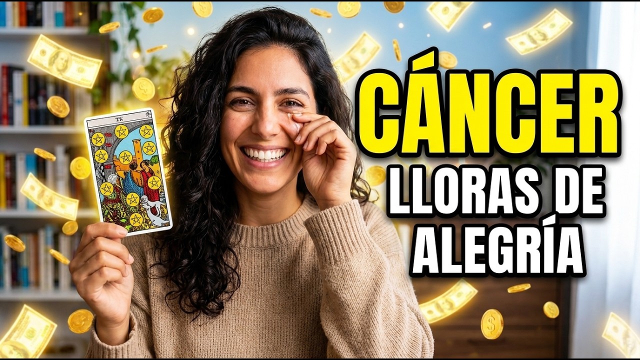 CÁNCER ♋: 😭 ¡LLORARÁS HASTA NO PODER MÁS! PERO DE PURA ALEGRÍA AL VER ESTA LLUVIA DE BILLETES 🚪💖