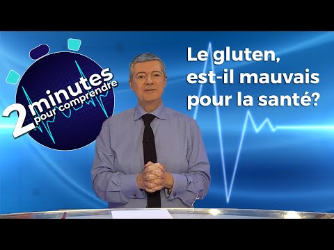 Vidéo: Le gluten est-il mauvais pour vous ?