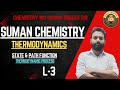 THERMODYNAMICS L-3 CHEMISTRY CLASS 11th #chemistry #education #jee #neet #thermodynamics #BCECE