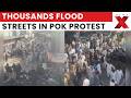 Massive Protests Erupt In PoK As Thousands Rally Against Pakistani Authorities | Latest News | NewsX