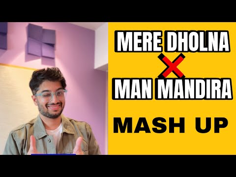 Mere dholna - Man mandira | Mashup | Vishwajeet Borwankar | Viral | Maharashtra meets Bollywood