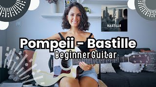 POMPEII - Bastille [Easy Beginner Guitar Lesson Tutorial] Chords and Lyrics