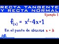 Ecuación de las rectas Tangente y Normal | Ejemplo 1