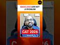 STOP Treating Backlogs Like a Burden. Do This Instead For CAT 2026 | Ravi Sir Rodha #cat2026strategy