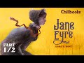 Jane Eyre by Charlotte Brontë | Part 1/2