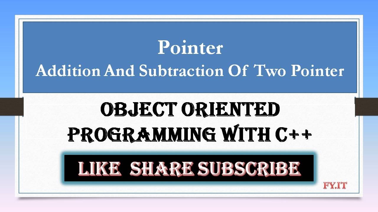 OOP with C++ Practical | Pointer Addition and Subtraction of 2 Pointers ...