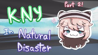 Playing Natural Disaster in Demon Slayer Server!! (As Genya!) | Part 2 || Natural Disaster Roblox