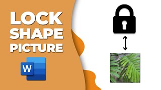 How to lock a shape on a picture in word