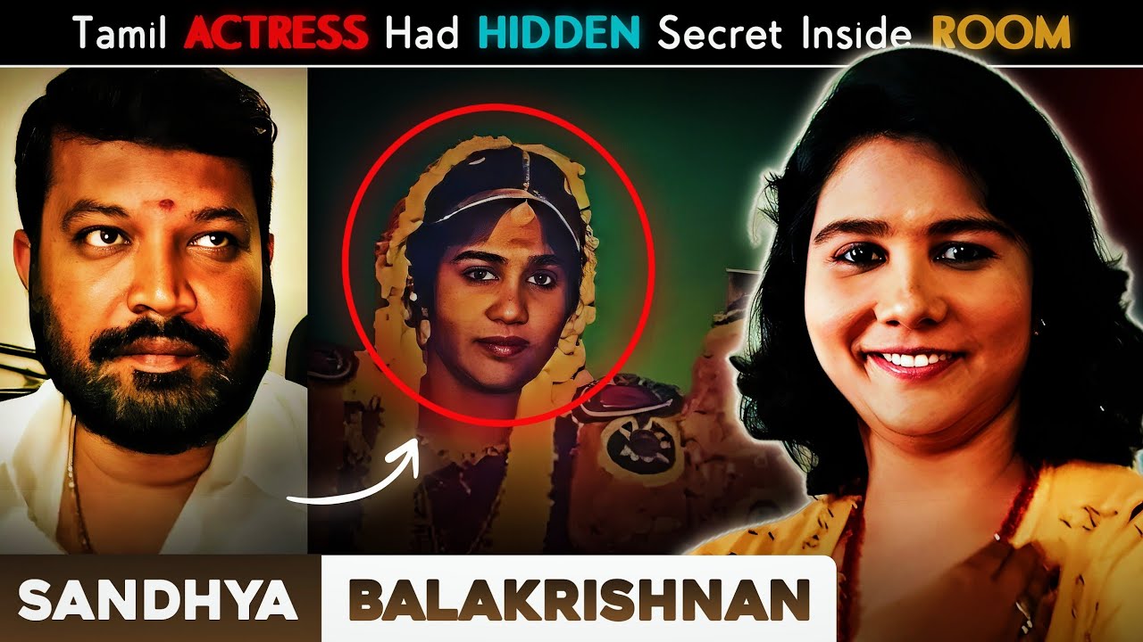 Actress Sandhya : Filmmaker's Wife Never Reached Home | Tamil Nadu Case