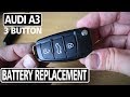 Audi A3 key fob BATTERY REPLACEMENT