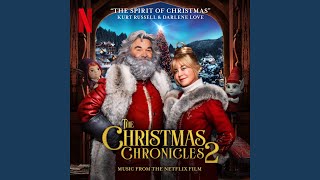 The Spirit of Christmas (Music from the Netflix Film 