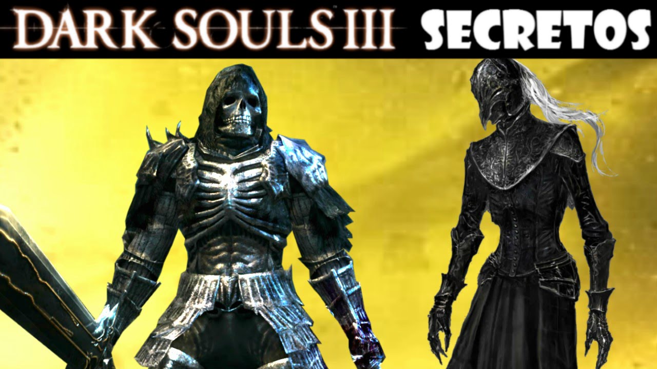 Dark Souls 3: GUIA FINAL SECRETO - Cómo convertirnos en Señor YouTube
