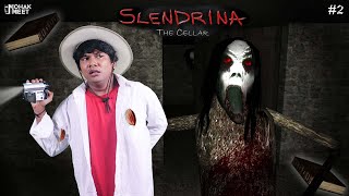 Slendrina The Cellar Gameplay - Didi Ne Dara Diya 😂 #2 | HORROR GAME GRANNY 3 | MOHAK MEET GAMING