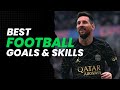 BEST FOOTBALL EDITS + FAILS, GOALS &amp; SKILLS (#153)