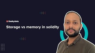 Simplifying Solidity | Episode - 10 | Storage vs. Memory in Solidity | GeekyAnts