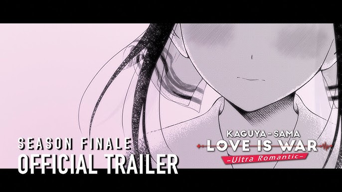 Kaguya-sama: Love Is War? Season 2 Trailer 