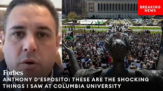 Anthony D'Esposito: These Are The Shocking Things I Saw At Anti-Israel Columbia University Protests