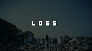 Loss - Epic Orchestral Track