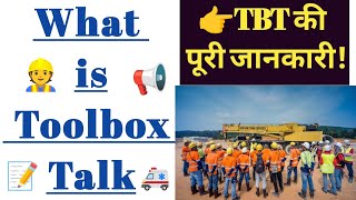Toolbox Talk क्या होता है? What is Toolbox Talk📢 Safety Officer बनना है तो ये TBT ज़रूर दे👷 
