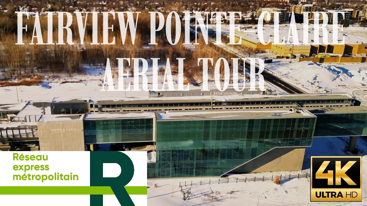 REM Fairview Pointe-Claire Aerial Tour Montreal Episode 14