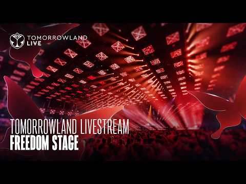 Freedom Stage - Tomorrowland 2026 LIVE
