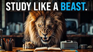 STUDY LIKE A BEAST  Best Motivational Video Speeches Compilation for Students, Success & Studying