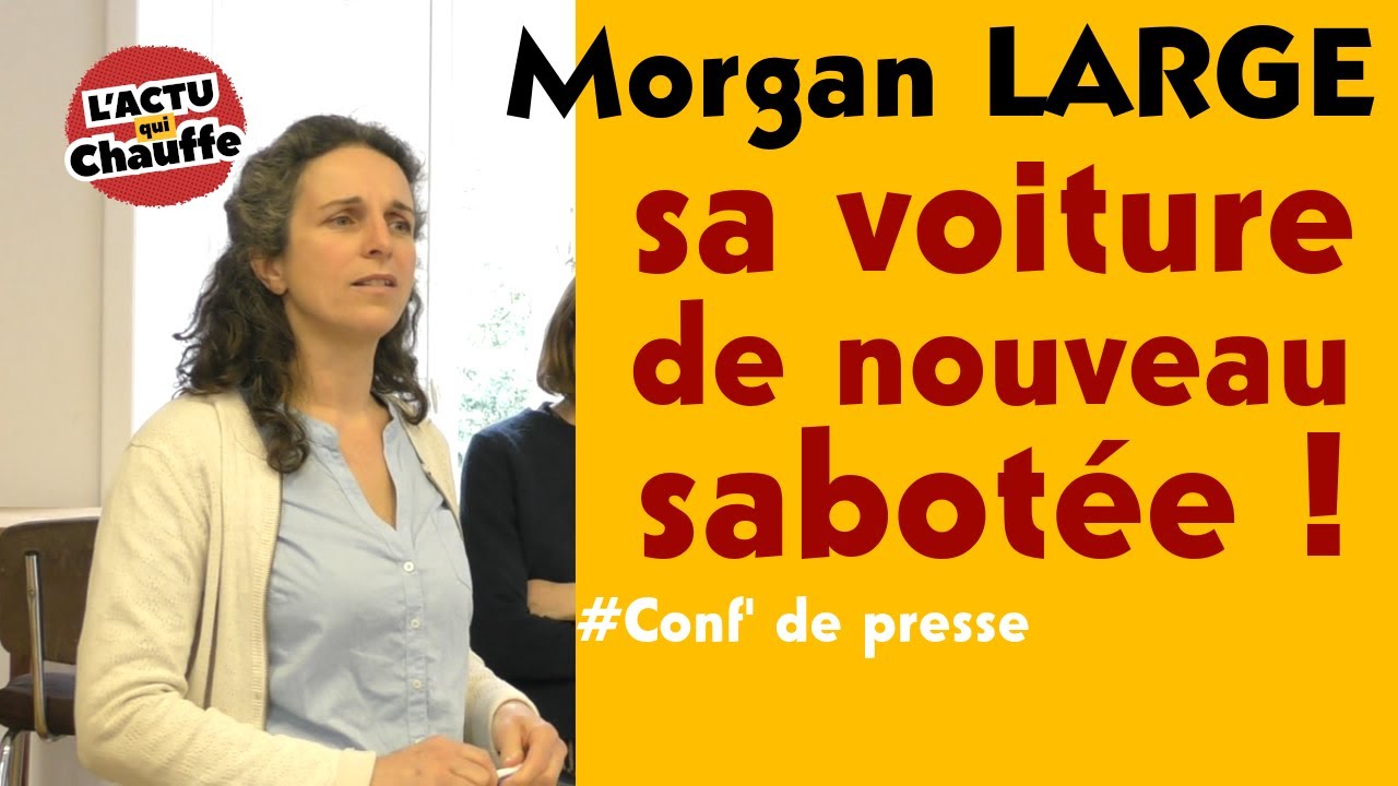 [CONF' DE PRESSE] MORGAN LARGE MENACÉE ! - YouTube