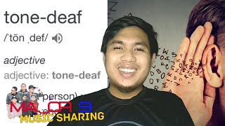 Tone-Deaf!!! Ape benda tu? [M9 Music Sharing]