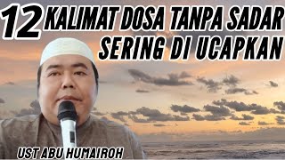 12 Kalimat Dosa Tanpa Sadar Sering Di Ucapkan   