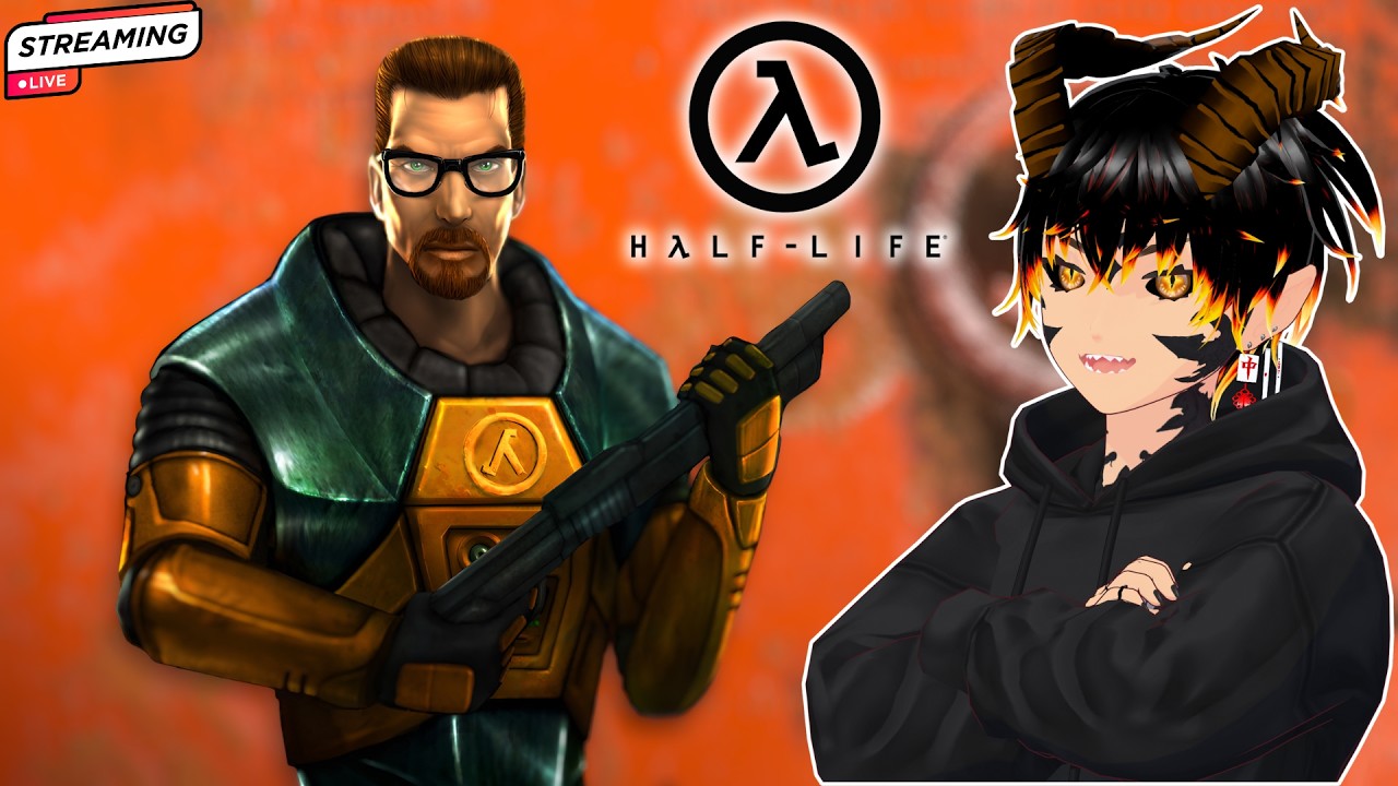 🔴 Bienvenido a casa Doctor Freeman / Half Life / Cap 1 (VTuber)
