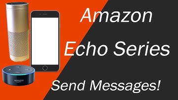Amazon Echo Messaging Setup and Demo