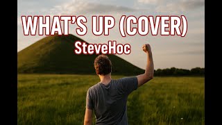 Whats Up (Cover - Original By 4 Non - Blondes)