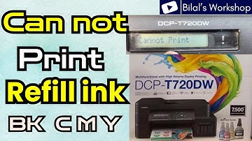 How to Fix Cannot Print Refill Ink BK, Refill C, Refill M, Refill Y | Brother DCP-T720DW