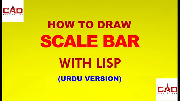 HOW TO DRAW SCALE BAR WITH LISP IN AUTOCAD URDU/HINDI