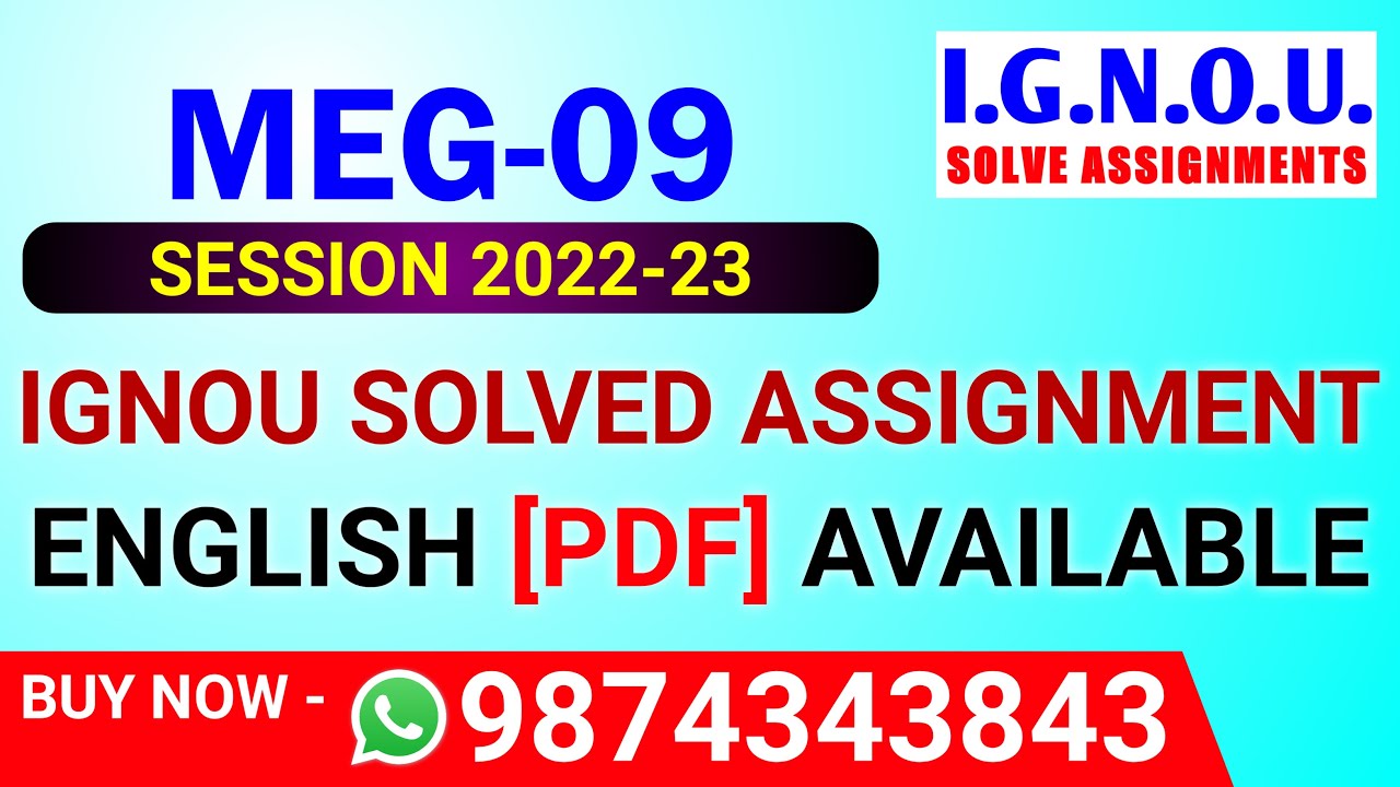 MEG-09 Solved Assignment 2022-23 in English, MEG 9 Solved Assignment 2023, MEG 9 Assignment