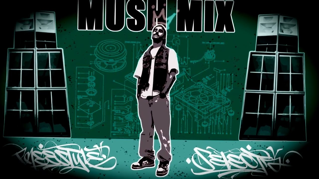 MUSH MIX vol.4 "TRAP" freestyle selecta