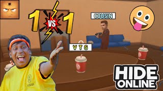 1 vs 1 with my cousin 🤣|Hide online funny gameplay|On vtg!