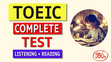 TOEIC Listening & Reading Practice Test 2024: Boost Your Score with Answers!