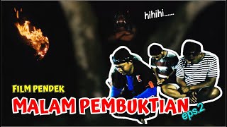 MALAM PEMBUKTIAN - TIMBANG SUWUNG EPS. 2