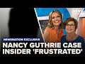 Nancy Guthrie case insider ‘frustrated’ with investigation | Katie Pavlich Tonight