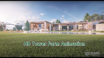 Tower farm 1080p 3d architectural animation/cgi/3dvisual video from LiFang Vision