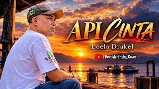 Download lagu API CINTA || HendMarkHoka_Cover