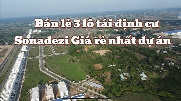 Bán 3 lô tái định cư giá thấp nhất dự án tdc sonadezi châu đức