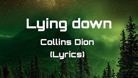 Céline Dion - Lying Down (Lyrics)